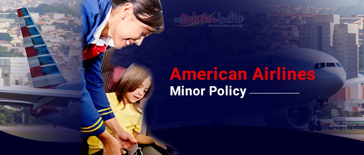 American Airlines Minor Policy